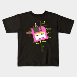 Hack the Planet Floppy Kids T-Shirt